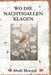 Wo Die Nachtigallen Klagen by Aboli Moezzi