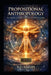 Propositional Anthropology: The Ontology of Mankind and the Meaning of Human Existence by S. C. Sayles
