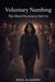 Voluntary Numbing The Silent Decision to Survive by Aseel Alazzawi