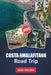 Coasta Amalafitana Road Trip: Percorsi panoramici, villaggi costieri, spiagge nascoste e soste iconiche lungo la costa più bella d'Italia by Jana Maurer