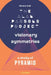 The Alan Parsons Project-Visionary Symmetries: A Study of Pyramid by Simöne Gall