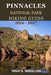 Pinnacles National Park Hiking Guide 2026 - 2027: A Trail Guide to Volcanic Spires, Talus Caves, Wildlife, and Ridge-Top Views in California's Most Un by Nina S. Winslow