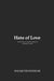 Hate of Love by Sagar Chandekar