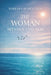 The Woman Between Two Seas by Bárbara Marcuezos