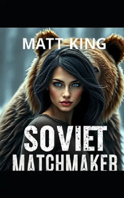 Soviet Matchmaker by Matt King