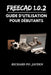 FreeCAD 1.0.2 Guide d'utilisation pour débutants by Richard Po Jayden