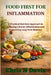 Food First For Inflammation: A Practical Nutrition Approach to Reducing Chronic Inflammation and Supporting Long-Term Wellness by Chris N. Davis