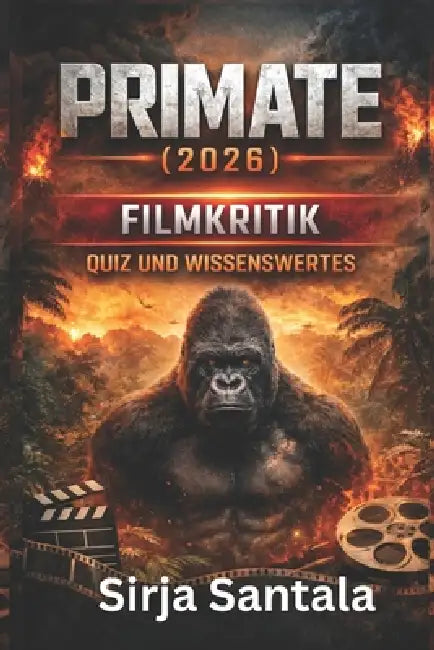 Primate 2026 Filmkritik: Quiz Und Wissenswertes by Sirja Santala