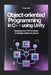 Object-Oriented Programming in C# Using Unity: Applying Core OOP Principles and Design Patterns in Games by Ethan Bell