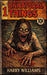 Unnatural Things Volume 1 by Harry Williams