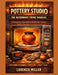Pottery Studio: THE MICROWAVE FIRING MANUAL: Contemporary Approaches to Small-Scale Ceramics by Lorenzo Miller