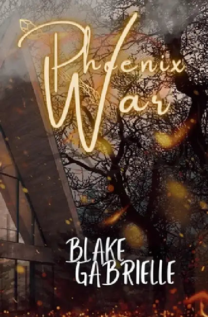 Phoenix War by Blake Gabrielle