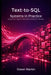 Text-to-SQL Systems in Practice: Designing Al Agents That Query Databases Reliably by Owen Martin