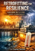 Retrofitting for Resilience: Hardening MEP Systems Against Extreme Weather by Charles Nehme