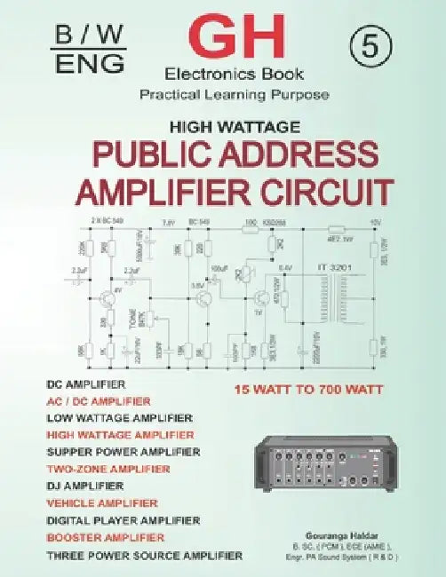High Power Amplifier Circuit Diagrams (150kW-750kW): Complete Schematics of Popular Audio Amplifier Brands for Repair, Design & Troubleshooting by G. Haldar