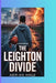 The Leighton Divide by Adrian Hale