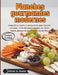 Planches gourmandes modernes: compositions simples et spectaculaires pour toutes les occasions - de la charcuterie classique aux butter boards, platea by Oliver G. Russo