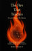 The Fire That Teaches: From Collapse to Clarity by II Adamson Barry