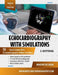 Echocardiography With Simulations by Zviad Gurtskaia