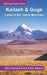 Kailash & Guge: Lands of the Tantric Mountain by Bob Gibbons, Map House, Pilgrims Book House