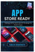 App Store Ready: Testing, CI/CD, and Launch Strategy for Mobile Apps by Amara Hawthorn