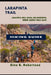 Larapinta Trail Hiking Guide by Alex B. Robertson