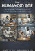 The Humanoid Age: Inside the Rise of Synthetic Workers and the Future of Human Machine Civilization by Alexandra V. Yim, Henry M. Yim