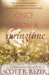 Once Upon A Springtime by Scott R. Rezer