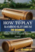 How to Play Bamboo Slit Drum for Beginners: Explore Vibrant Tones With Stepwise Practice by Katherrina Abi