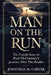 Man on the Run: The Untold Story of Paul McCartney's Journey After The Beatles by Jonathan M. Carter