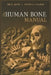 Tim D. White and 1 more The Human Bone Manual by Pieter A. Folkens, Tim D. White