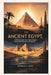 The Ancient Egypt: Exploring dynastic rule, religious thought, monumental architecture, and daily life. by Dennis I. King