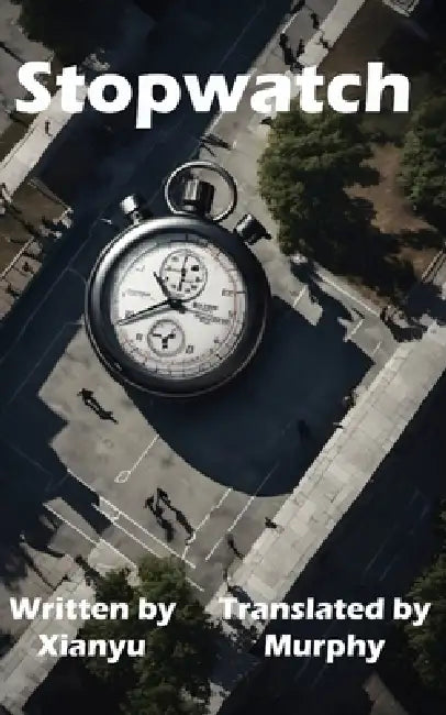 Stopwatch by Xianyu, Murphy, Murphy
