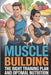 Muscle building - the right training plan and optimal nutrition by Vitali Mainik