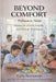Beyond Comfort: Wellness by Home by Mike Berezowski, Carla Berezowski