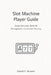 Slot Machine Player Guide: Game Selection, Bankroll Management, and Session Planning by Danny Munrow, David F. Graves