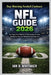 NFL Guide 2026: The Simple Fan's Playbook to Understanding the Game, Reading Every Play, and Following the Season Like a Pro by Ian D. Whitaker