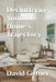 Decluttering Your Home's Trajectory: The Decisions in Your Home That Quietly Decide Your Future by David Getner