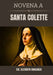 Novena a Santa Colette by Sis Elizabeth Braganza