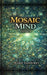 Mosaic Mind: Volume I by Marie Vanourny