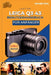 Leica Q3 43 Benutzerhandbuch Für Anfänger: Schritt-für-Schritt-Techniken für digitale Fotografie by Johanna Kessler, Lowell V. Hicks