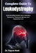 Complete Guide To Leukodystrophy: Understanding Genetic Brain Disorders, Symptoms, Treatment Options, And Supportive Care by Kayce Noel