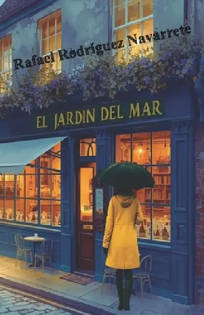 El Jardin del Mar by Rafael Rodriguez Navarrete