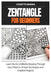 Zentangle for Beginners: Learn the Art of Mindful Drawing Through Easy Patterns, Simple Techniques and Creative Projects by Cossitts Sandra