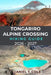Tongariro Alpine Crossing Hiking Guide 2026 - 2027: A Complete Guide to Hiking New Zealand's Legendary Volcanic Trail, Emerald Lakes, and Alpine Lands by Daniel T. Cole