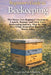 Beginner's Guide to Beekeeping: The Stress-Free Beginner's System to Launch, Manage, and Grow Your Beekeeping Journey. Step-by-Step Hive Setup, Inspec by Hive &. Harvest Publishing