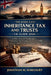 The Made Easy Inheritance Tax and Trusts UK Guide 2026: A Plain-English Roadmap to Protecting Your Estate, Reducing HMRC Exposure, and Passing Wealth by Jonathan M Harcourt