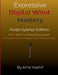 Expressive Digital Wind Mastery Aodyo Sylphyo Edition: From Breath Control to Musical Expression - A Control-Based Method for Electronic Wind Instrume by Amir Kashif