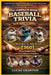 THE COMPLETE BOOK OF BASEBALL TRIVIA FROM 1900s TO 2000s: Check What You Know Through [360] Two Hundred Ten Fun and Challenging Questions by Lucas Granton