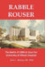 Rabble Rouser: The Battle of 1989 to Save the University of Illinois Hospital by Skosey